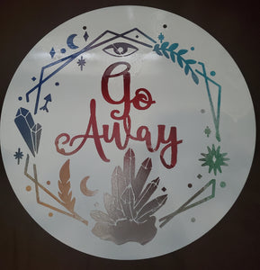 Circle Sign - Go Away (White)